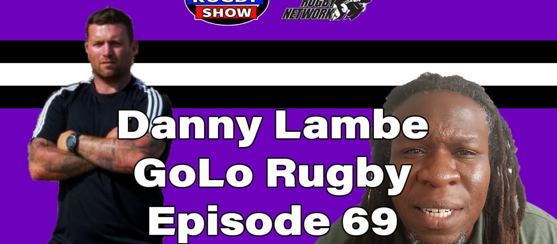 Danny Lambe - Golo Rugby