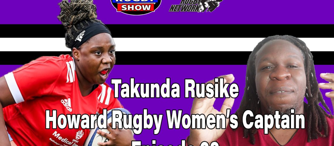 Takunda Rusike of Howard Rugby Women